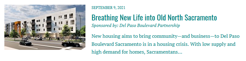 Screenshot for an article on Sacramento News & Review website. Headline reads, "Breathing New Life into Old North Sacramento." Includes image of housing and trees on a busy street. Post is sponsored by Del Paso Boulevard Partnership.